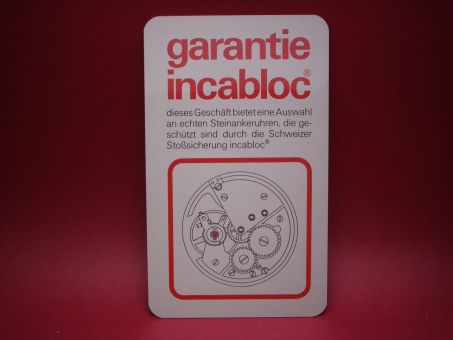 Schild "garantie incabloc" ca.110mm x 180mm x 0,8mm 